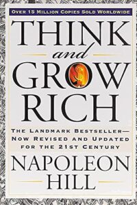 think and grow rich by napoleon hill, best books on manifesting